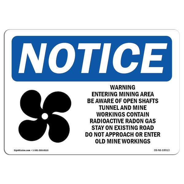 OSHA Notice Sign, 3.5" Height, Warning Entering Mining Area Sign With Symbol, Landscape, 10PK